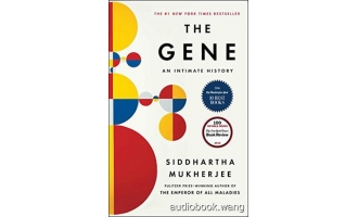 The Gene: An Intimate History Unabridged (mp3+mobi+epub) 19hrs