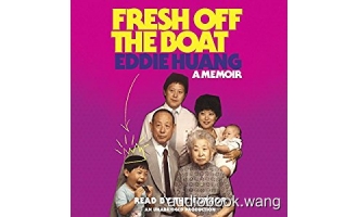 初来乍到Fresh Off the Boat: A Memoir Unabridged (mp3+epub) 8hrs