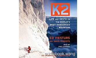 K2: Life and Death on the World’s Most Dangerous Mountain Unabridged (mp3) 12hrs