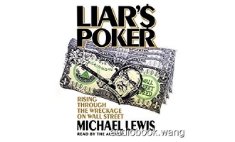 Liars Poker: Rising Through the Wreckage on Wall Street Unabridged (mp3) 3hrs