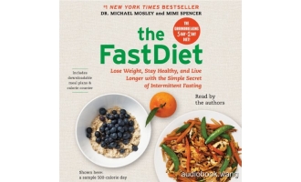 轻断食:正在横扫全球的瘦身革命The FastDiet Lose Weight, Stay Healthy, and Live Longer with the Simple Secret of Intermittent Fasting Unabridged (mp3音频+mobi+epub+pdf+txt+docx) 4hrs