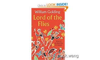 蝇王Lord of the Flies – William Golding Unabridged (mp3/m4b音频) 89.88 MBs