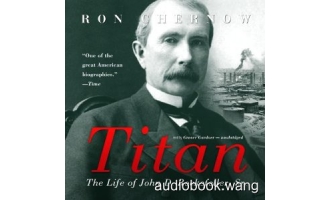 Titan: The Life of John D. Rockefeller, Sr. (m4b+mobi+epub) 35hrs